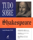 Tudo Sobre Shakespeare