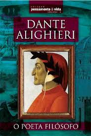 Livro Dante Alighieri o Poeta Fil sofo Carlos E. Zampognaro