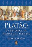 Plato e a Retrica de Filsofos e Sofistas