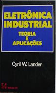 Eletrnica Industrial - Teoria e Aplicaes