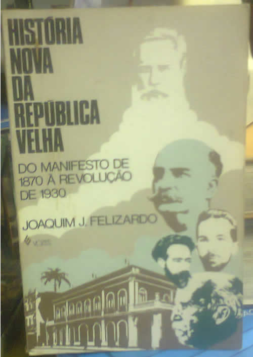 História Nova da República Velha