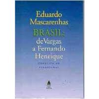 Brasil: de Vargas a Fernando Henrique