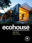 Ecohouse a Casa Ambientalmente Sustentavel