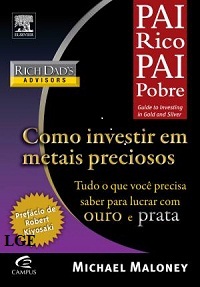 PAI RICO - COMO INVESTIR EM METAIS PRECIOSOS