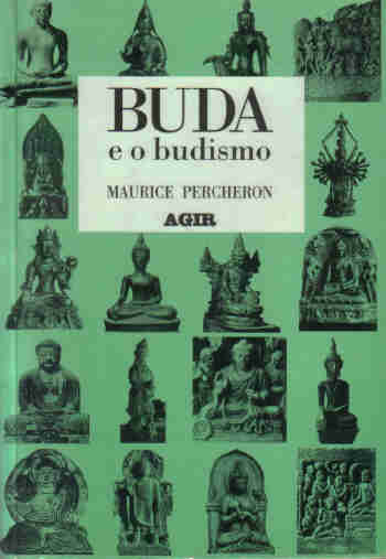 O Buda e o Budismo