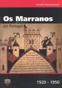 Os Marranos Em Portugal 1920-1950