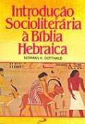 Introduo Socioliterria  Bblia Hebraica