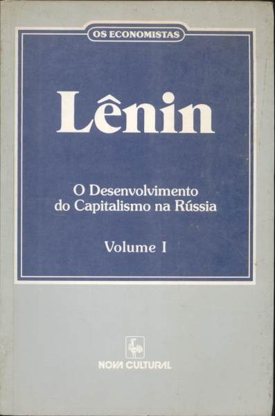 O Desenvolvimento Do Capitalismo Na Russia V.01 - Os Economistas