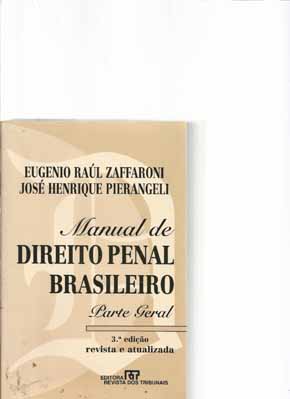 Manual de Direito Penal Brasileiro - Parte Geral