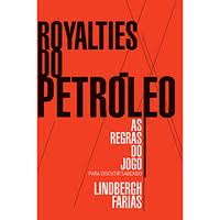 Royalties do Petrleo - as Regras do Jogo