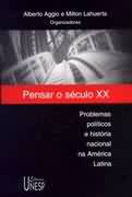 Pensar o Século XX