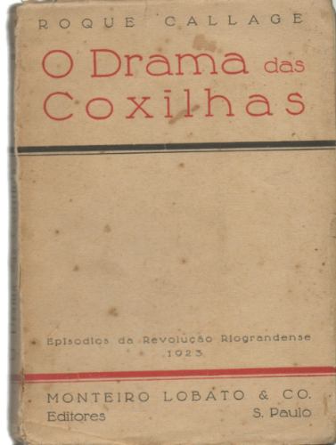 Livros encontrados sobre Roque callage o drama das coxilhas | Estante  Virtual
