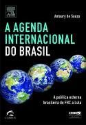 A Agenda Internacional do Brasil