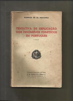 Tentativa de Explicação dos Fenómenos Fonéticos Em Português