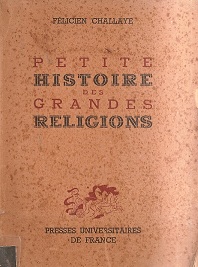Petite Histoire des Grandes Religions