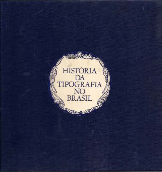 História da Tipografia no Brasil