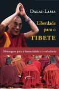 Liberdade Para o Tibete - mensagem para a humanidade e tolerância