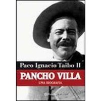 Pancho Villa uma Biografia