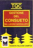 Tqc-gestione del Consueto del Lavoro Giornaliero