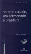 Antonio Callado, um Sermonrio  Brasileira