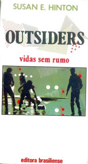 Outsiders - Vidas sem Rumo