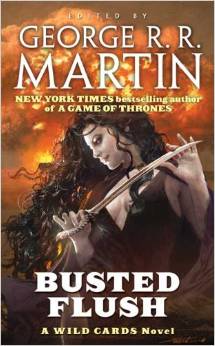 Busted Flush - a Wild Cards Novel