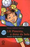 Lili Pimenta, a Dona da Bola