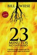 23 Minutos no Inferno
