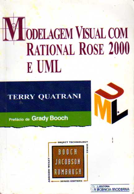 Modelagem Visual Com Rational Rose 2000 e Uml