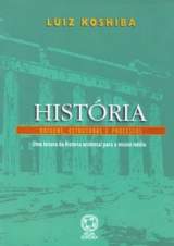 História Origens Estruturas e Processos