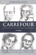 Carrefour para Intelectuaos Franceses Contamporâneo - Antologia