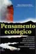 Pensamento Ecológico - Reflexões Críticas Sobre Meio Ambiente...