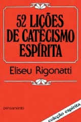 52 Lies de Catecismo Esprita