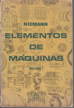 Elementos de Máquinas - Volume I