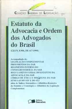 Estatuto da Advocacia e Ordem dos Advogados do Brasil Lei 8906 de 4...