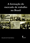 A Formao do Mercado de Trabalho no Brasil