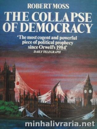 The Collapse of Democracy