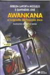 Awankana - o Segredo da Mmia Inca