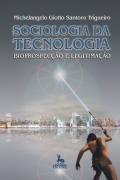 Sociologia da Tecnologia - Bioprospeco e Legitimao