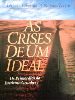 As Crises de um Ideal