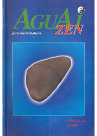 Aguai Zen para Macrobióticos