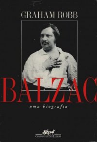 Balzac uma Biografia