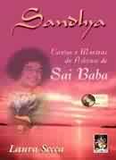 Sandhya: Cantos e Mantras do Ashram de Sai Baba