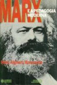Marx e a Pedagogia Moderna