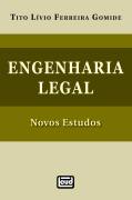 Engenharia Legal - Novos Estudos