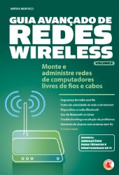 Guia Avançado de Redes Wireless Vol. 2