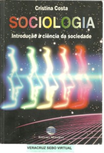 Sociologia - introdução à ciência da sociedade