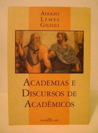 Academias e Discursos de Academicos