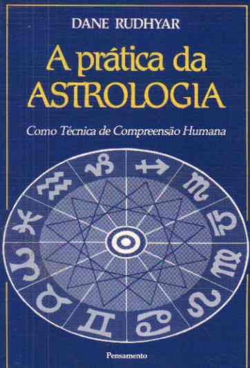 A Prtica da Astrologia