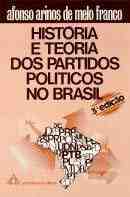 Histria e Teoria dos Partidos Polticos no Brasil